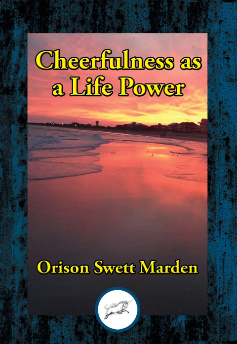 CHEERFULNESS AS A LIFE POWER