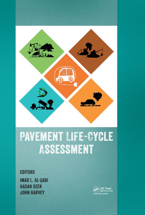 PAVEMENT LIFE-CYCLE ASSESSMENT
