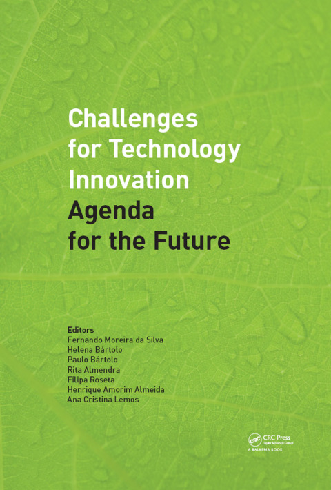 CHALLENGES FOR TECHNOLOGY INNOVATION: AN AGENDA FOR THE FUTURE