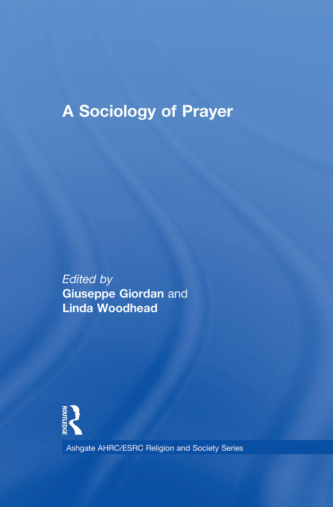 A SOCIOLOGY OF PRAYER