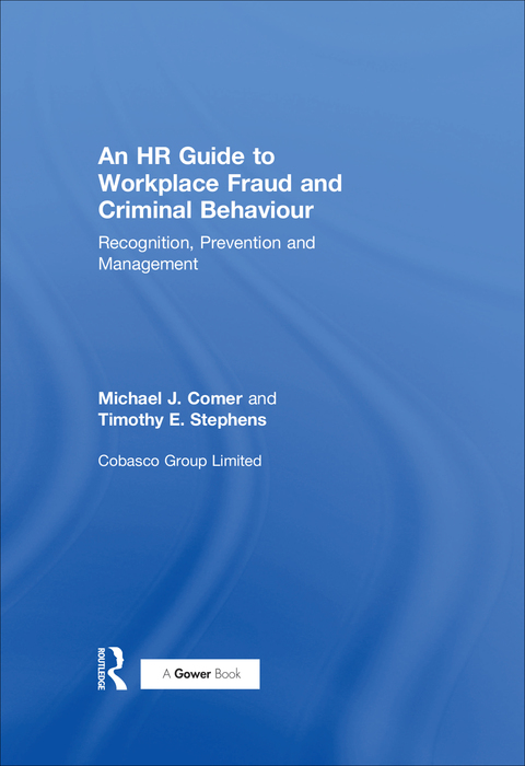 AN HR GUIDE TO WORKPLACE FRAUD AND CRIMINAL BEHAVIOUR