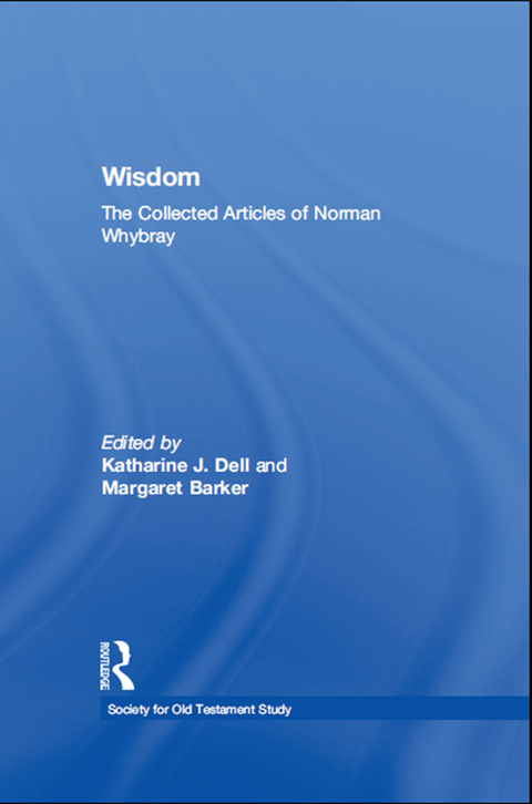 WISDOM: THE COLLECTED ARTICLES OF NORMAN WHYBRAY