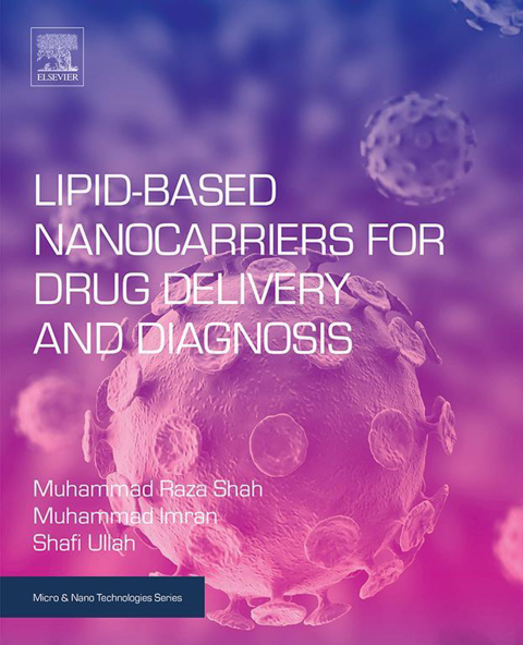 LIPID-BASED NANOCARRIERS FOR DRUG DELIVERY AND DIAGNOSIS