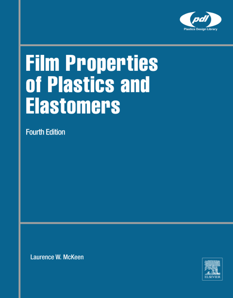FILM PROPERTIES OF PLASTICS AND ELASTOMERS