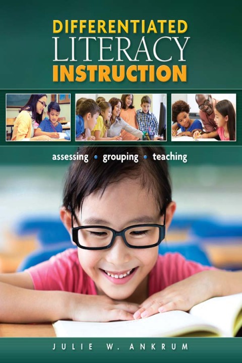 DIFFERENTIATED LITERACY INSTRUCTION
