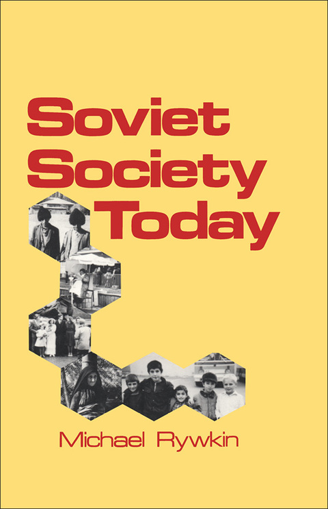 SOVIET SOCIETY TODAY