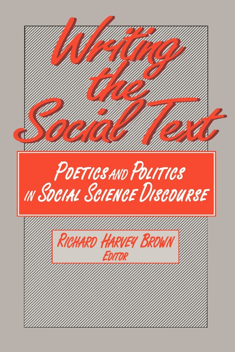 WRITING THE SOCIAL TEXT