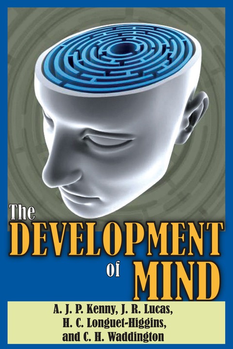 THE DEVELOPMENT OF MIND