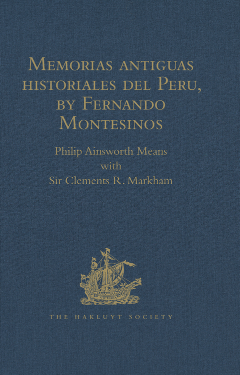 MEMORIAS ANTIGUAS HISTORIALES DEL PERU, BY FERNANDO MONTESINOS