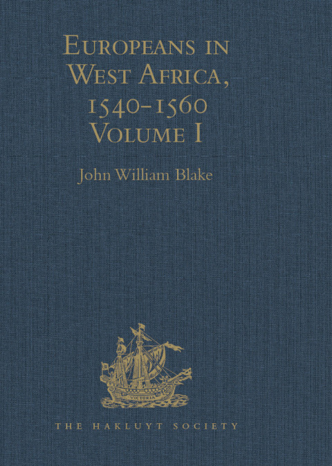 EUROPEANS IN WEST AFRICA, 1540-1560