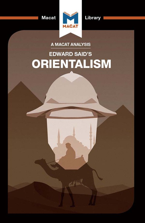 AN ANALYSIS OF EDWARD SAID'S ORIENTALISM