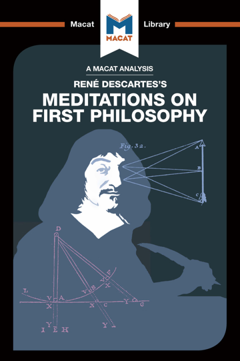 AN ANALYSIS OF RENE DESCARTES'S MEDITATIONS ON FIRST PHILOSOPHY