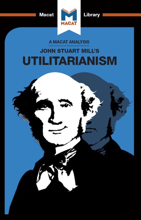 AN ANALYSIS OF JOHN STUART MILLS'S UTILITARIANISM