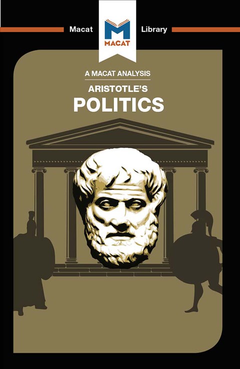 AN ANALYSIS OF ARISTOTLE'S POLITICS