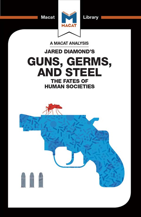 AN ANALYSIS OF JARED DIAMOND'S GUNS, GERMS & STEEL