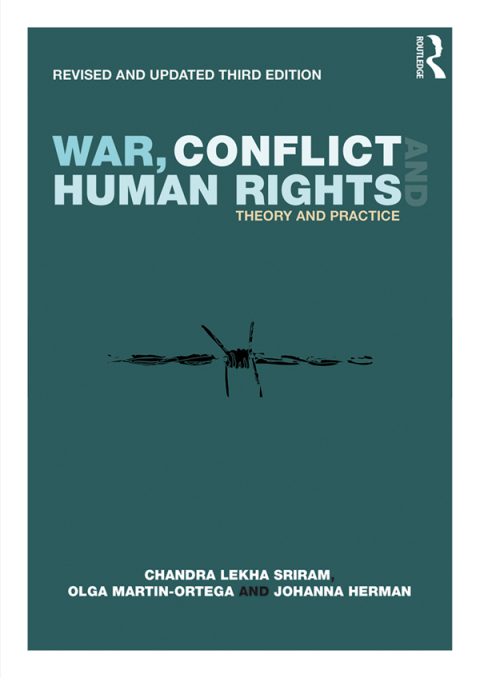 WAR, CONFLICT AND HUMAN RIGHTS
