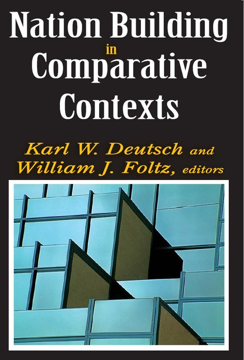 NATION BUILDING IN COMPARATIVE CONTEXTS
