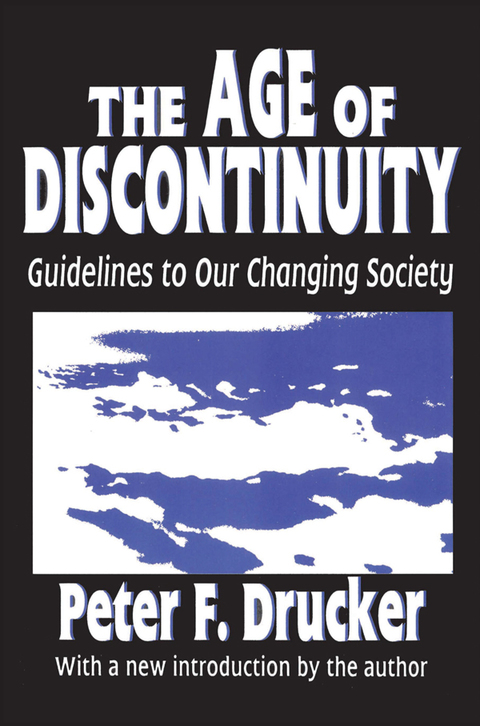 THE AGE OF DISCONTINUITY
