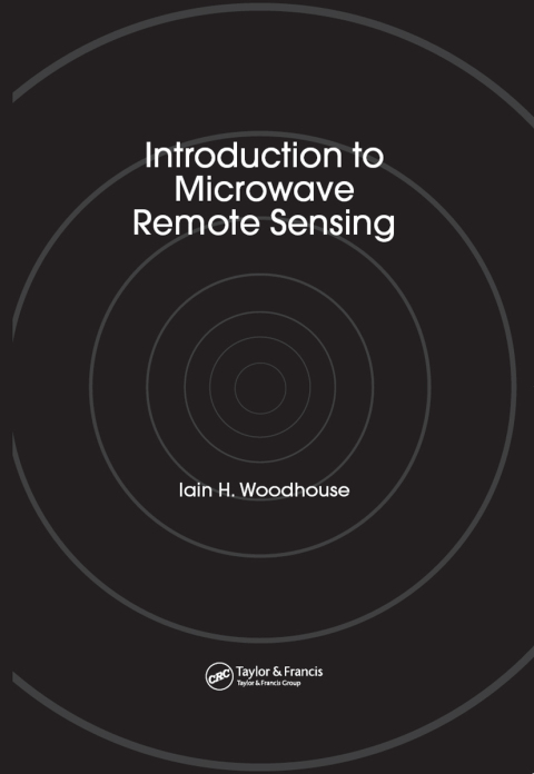 INTRODUCTION TO MICROWAVE REMOTE SENSING
