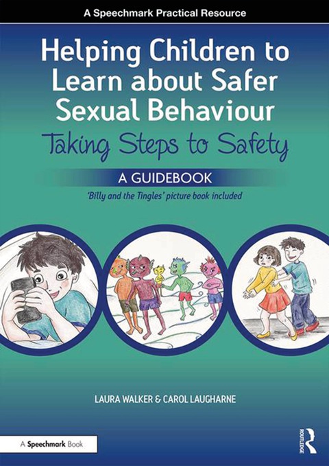 HELPING CHILDREN TO LEARN ABOUT SAFER SEXUAL BEHAVIOUR