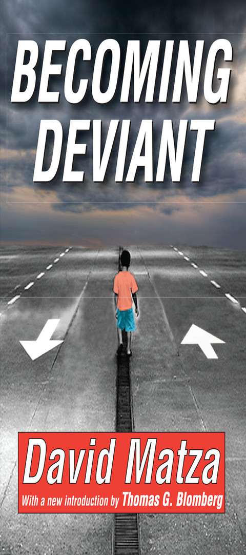 BECOMING DEVIANT