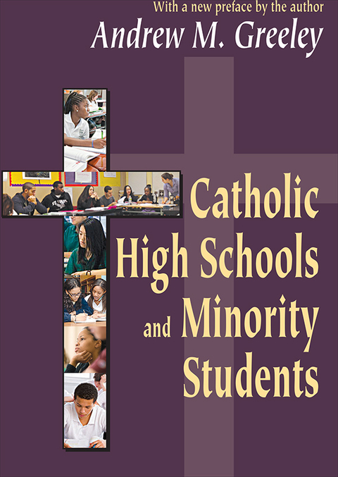CATHOLIC HIGH SCHOOLS AND MINORITY STUDENTS