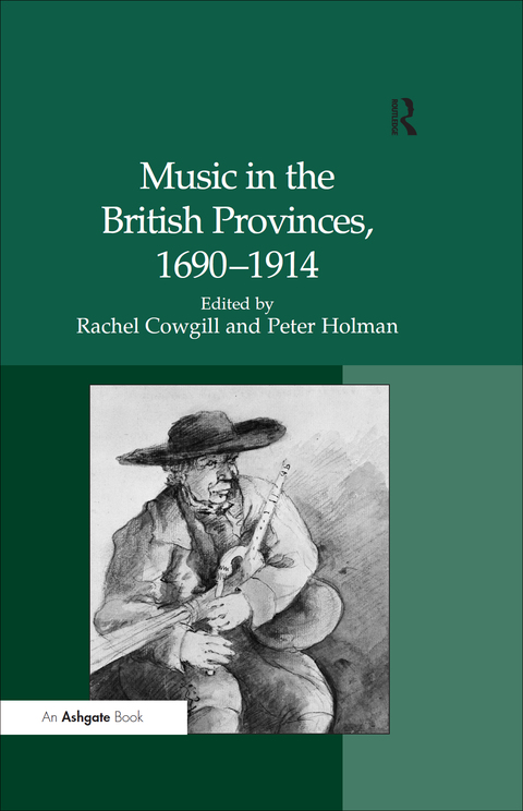 MUSIC IN THE BRITISH PROVINCES, 1690?1914