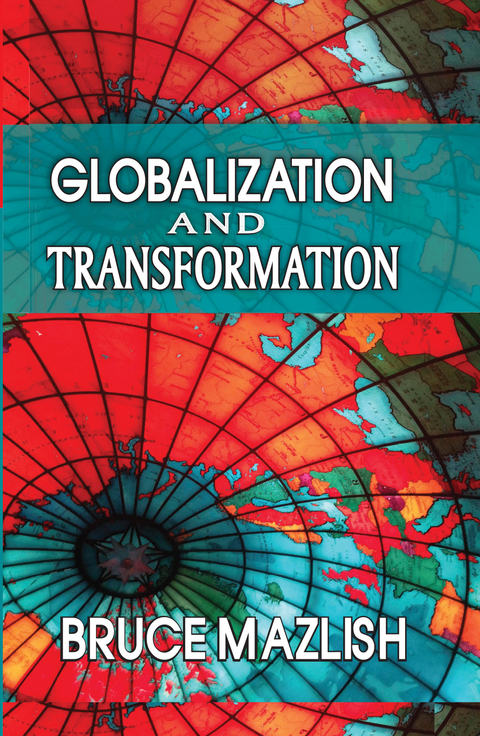 GLOBALIZATION AND TRANSFORMATION