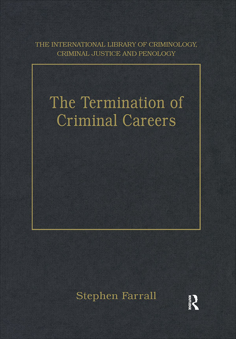 THE TERMINATION OF CRIMINAL CAREERS