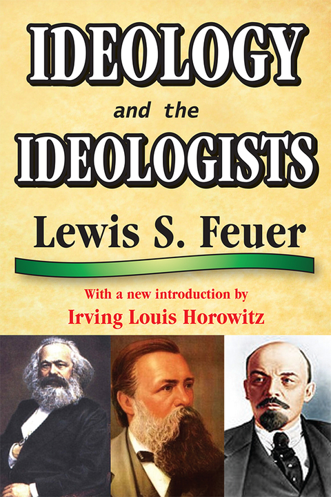IDEOLOGY AND THE IDEOLOGISTS