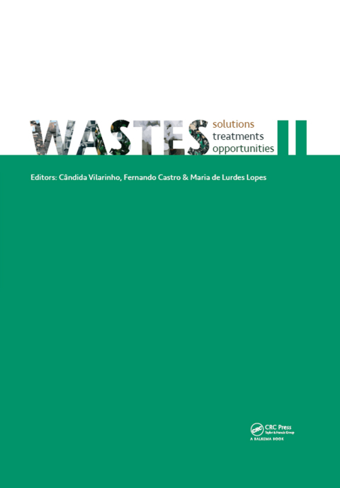WASTES ? SOLUTIONS, TREATMENTS AND OPPORTUNITIES II