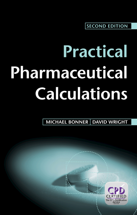 PRACTICAL PHARMACEUTICAL CALCULATIONS