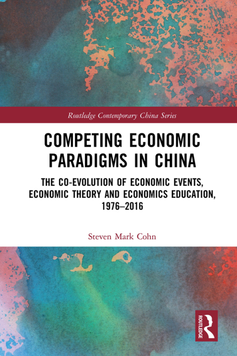 COMPETING ECONOMIC PARADIGMS IN CHINA