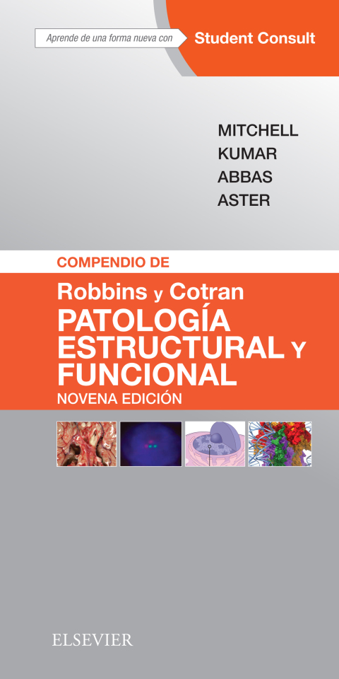 COMPENDIO DE ROBBINS Y COTRAN. PATOLOGA ESTRUCTURAL Y FUNCIONAL
