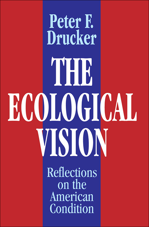 THE ECOLOGICAL VISION