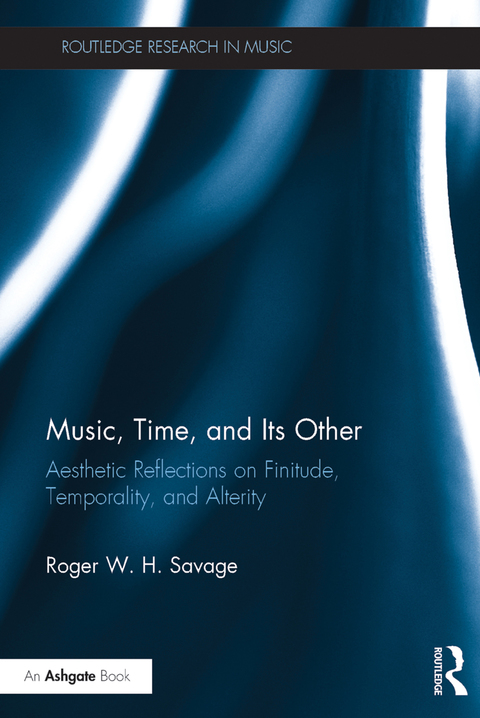 MUSIC, TIME, AND ITS OTHER
