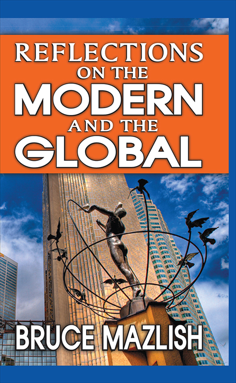 REFLECTIONS ON THE MODERN AND THE GLOBAL