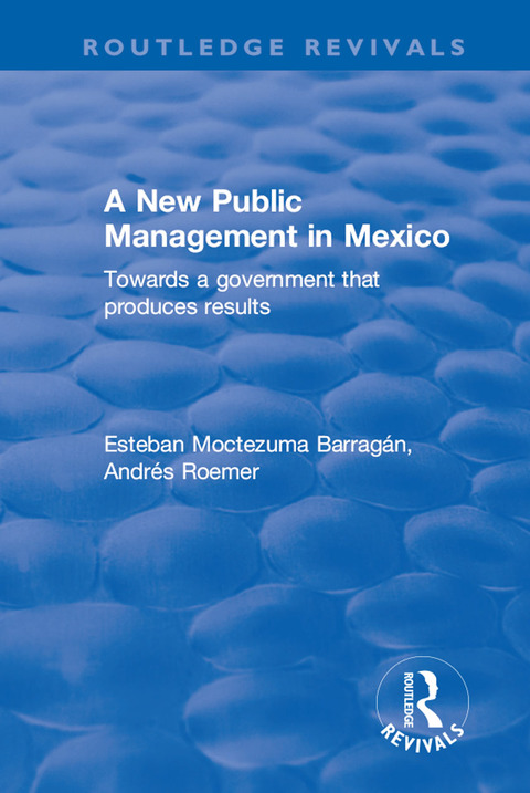 A NEW PUBLIC MANAGEMENT IN MEXICO