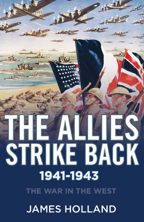 THE ALLIES STRIKE BACK, 1941?1943