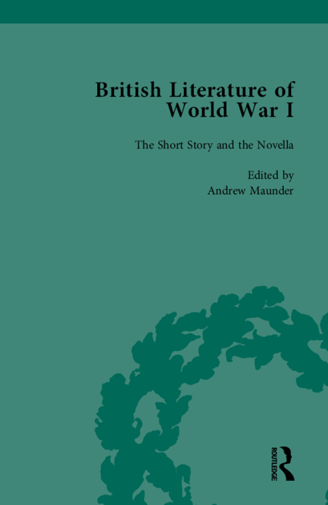 BRITISH LITERATURE OF WORLD WAR I, VOLUME 1