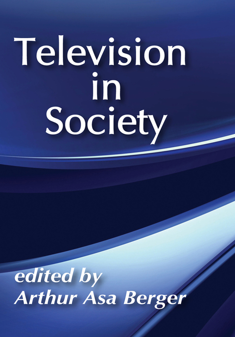 TELEVISION IN SOCIETY