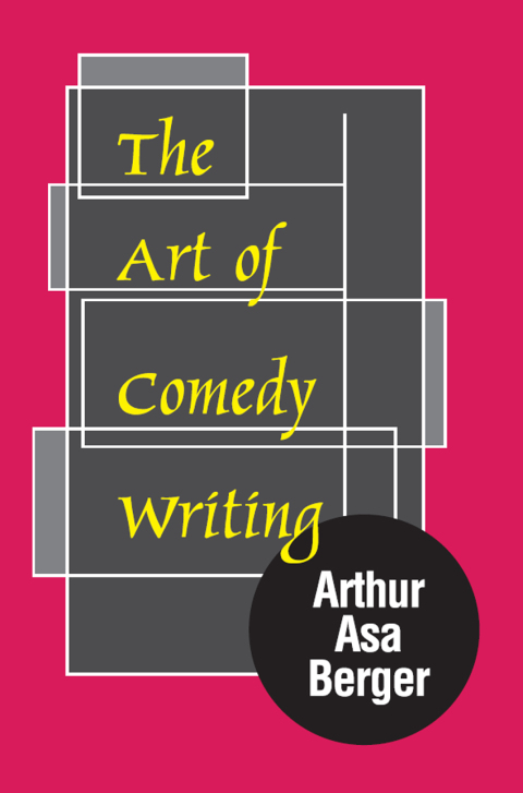 THE ART OF COMEDY WRITING