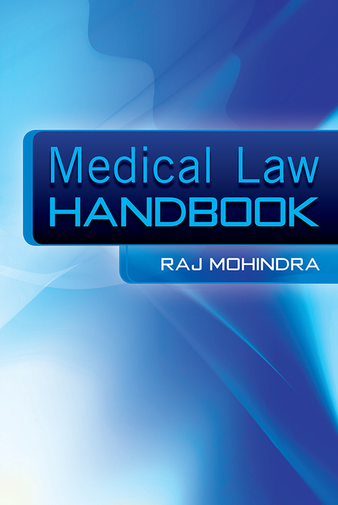 MEDICAL LAW HANDBOOK