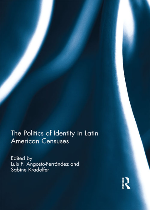 THE POLITICS OF IDENTITY IN LATIN AMERICAN CENSUSES