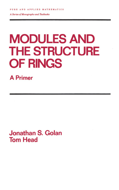 MODULES AND THE STRUCTURE OF RINGS