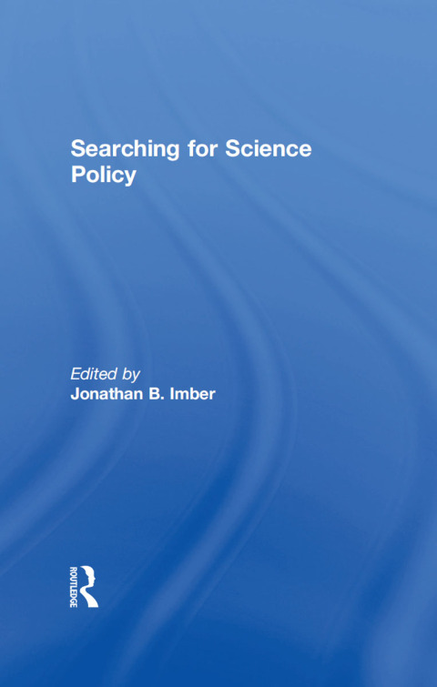 SEARCHING FOR SCIENCE POLICY