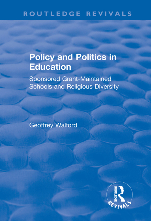 POLICY AND POLITICS IN EDUCATION