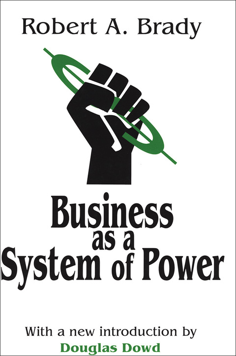 BUSINESS AS A SYSTEM OF POWER