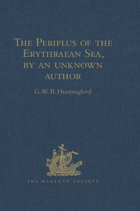 THE PERIPLUS OF THE ERYTHRAEAN SEA, BY AN UNKNOWN AUTHOR