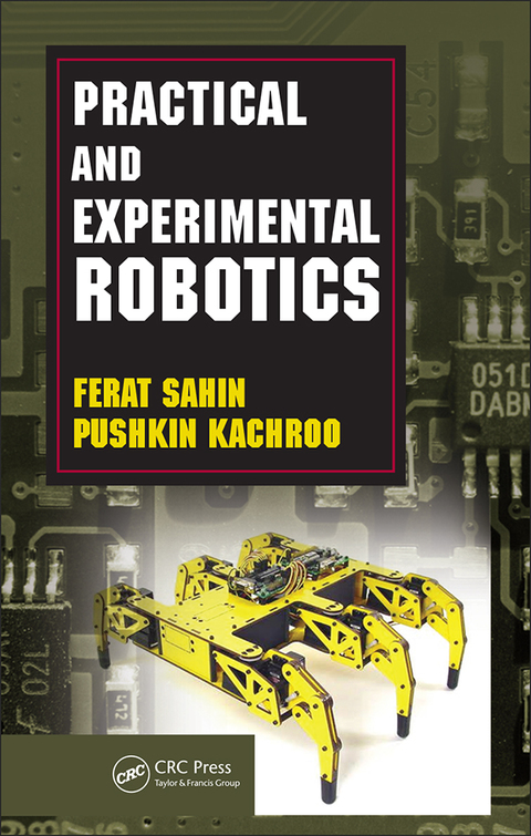 PRACTICAL AND EXPERIMENTAL ROBOTICS